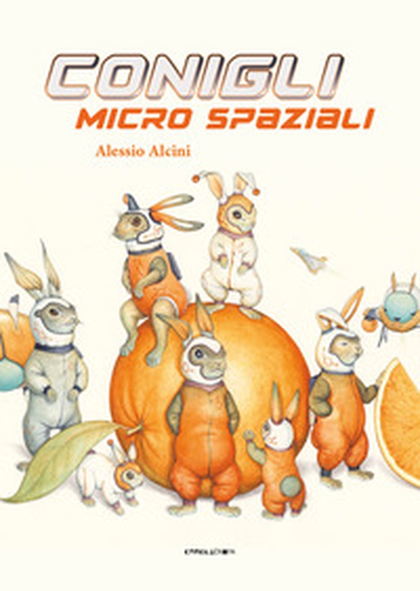 Conigli micro spaziali - Librerie.coop Conigli micro spaziali - Librerie.coop