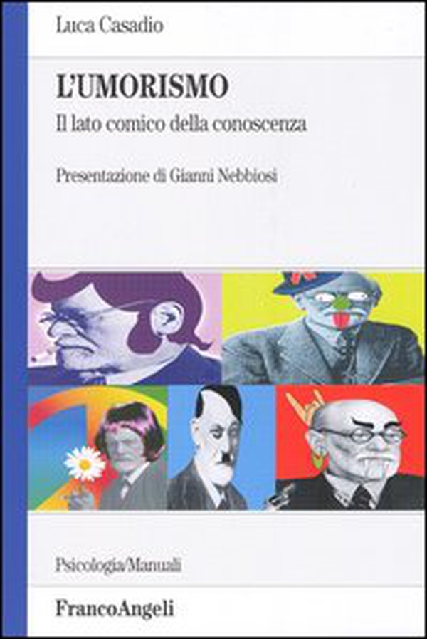 L'umorismo. Il lato comico della conoscenza - Librerie.coop L'umorismo. Il lato comico della conoscenza - Librerie.coop