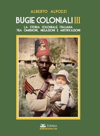 Bugie coloniali - Vol. 3 - Librerie.coop
