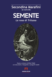 Semente. La rosa di Trilussa - Librerie.coop