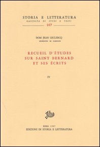 Recueil d'études sur saint Bernard et ses écrits - Vol. 4 - Librerie.coop