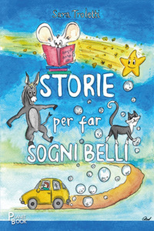 Storie per far sogni belli - Librerie.coop Storie per far sogni belli - Librerie.coop