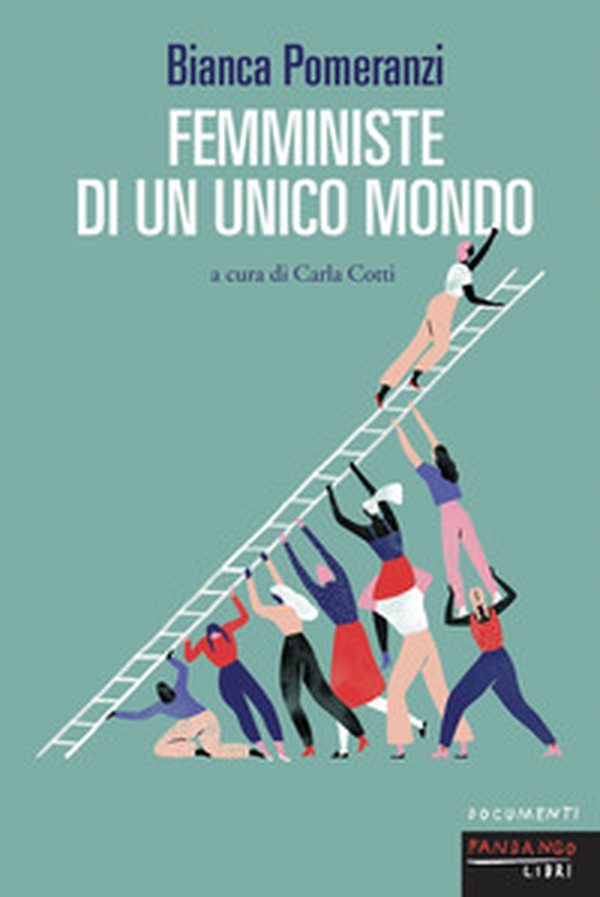 Femministe di un unico mondo - Librerie.coop Femministe di un unico mondo - Librerie.coop
