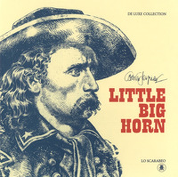 Little Big Horn - Librerie.coop Little Big Horn - Librerie.coop