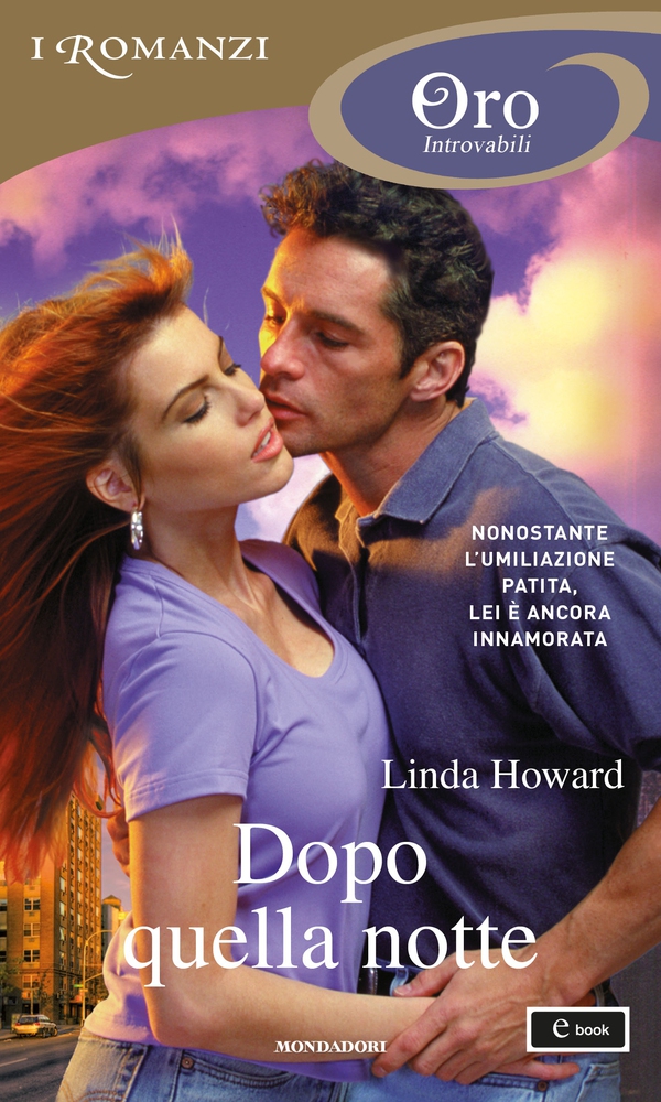 Dopo quella notte (I Romanzi Oro) - Librerie.coop Dopo quella notte (I Romanzi Oro) - Librerie.coop