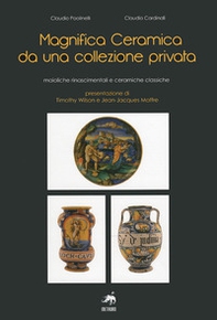 Magnifica ceramica da una collezione privata - Librerie.coop Magnifica ceramica da una collezione privata - Librerie.coop