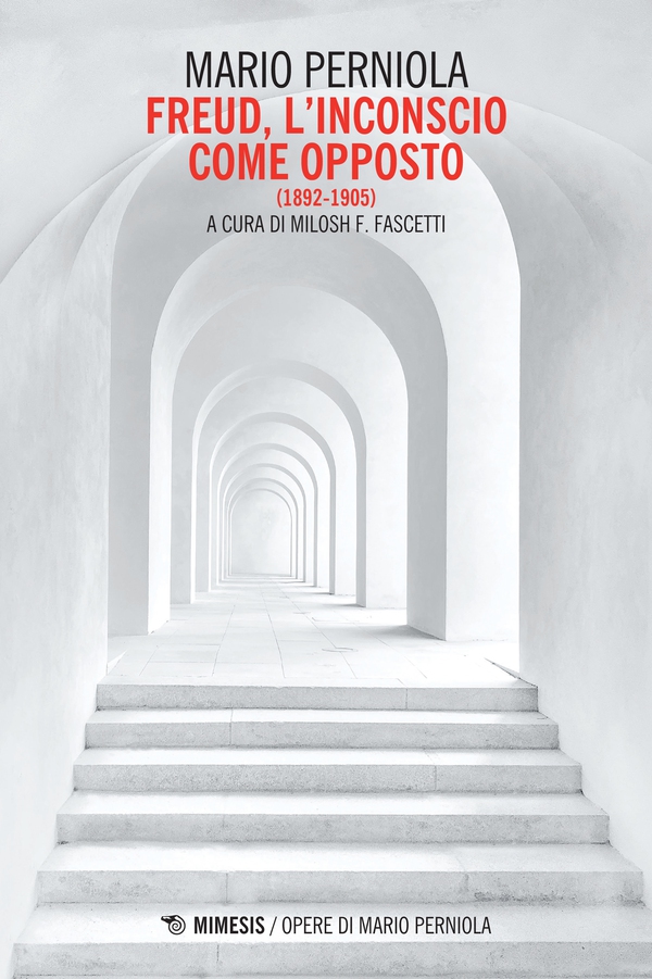 Freud, l’inconscio come opposto - Librerie.coop Freud, l’inconscio come opposto - Librerie.coop