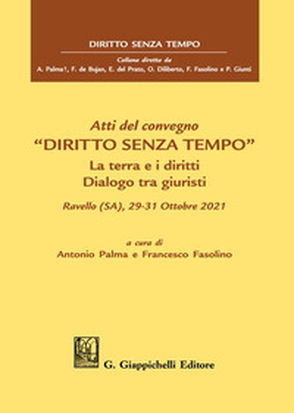 Atti del convegno «Diritti senza tempo» - Librerie.coop Atti del convegno «Diritti senza tempo» - Librerie.coop