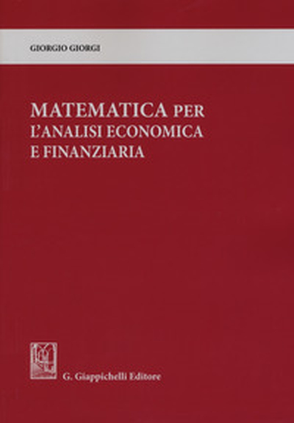 Matematica per l'analisi economica e finanziaria - Librerie.coop