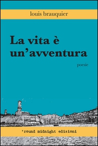 La vita è un'avventura - Librerie.coop