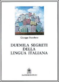 Duemila segreti della lingua italiana - Librerie.coop