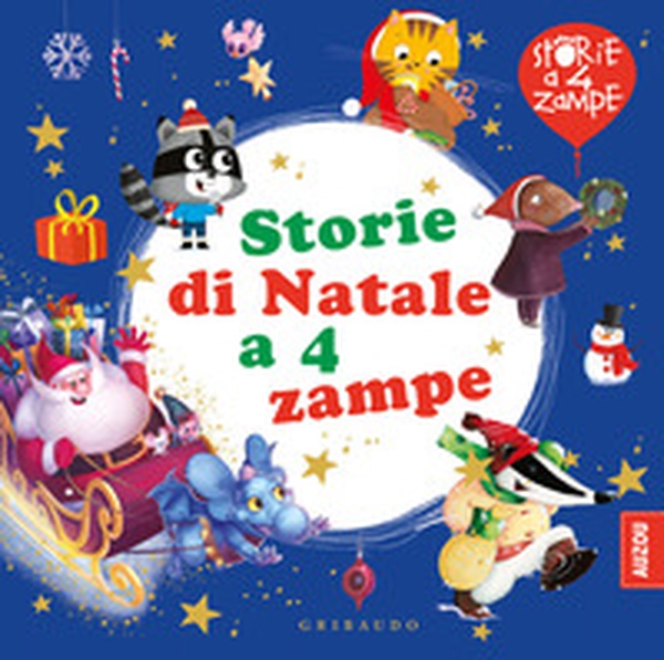 Storie di Natale a 4 zampe - Librerie.coop Storie di Natale a 4 zampe - Librerie.coop