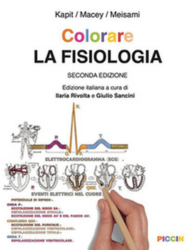 Colorare la fisiologia - Librerie.coop Colorare la fisiologia - Librerie.coop