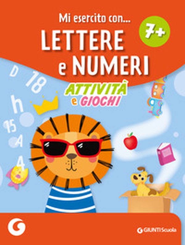 Mi esercito con lettere e numeri 7+. Attività e giochi - Librerie.coop Mi esercito con lettere e numeri 7+. Attività e giochi - Librerie.coop