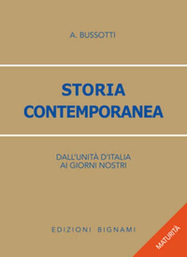 Storia contemporanea. Dall'Unità d'Italia ai nostri giorni - Librerie.coop Storia contemporanea. Dall'Unità d'Italia ai nostri giorni - Librerie.coop