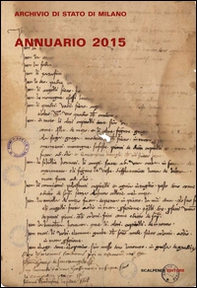 Annuario dell'archivio di Stato di Milano - Librerie.coop