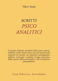 Scritti psicoanalitici - Librerie.coop Scritti psicoanalitici - Librerie.coop