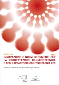 Innovazione e nuovi strumenti per la progettazione illuminotecnica e degli apparecchi con tecnologia led - Librerie.coop