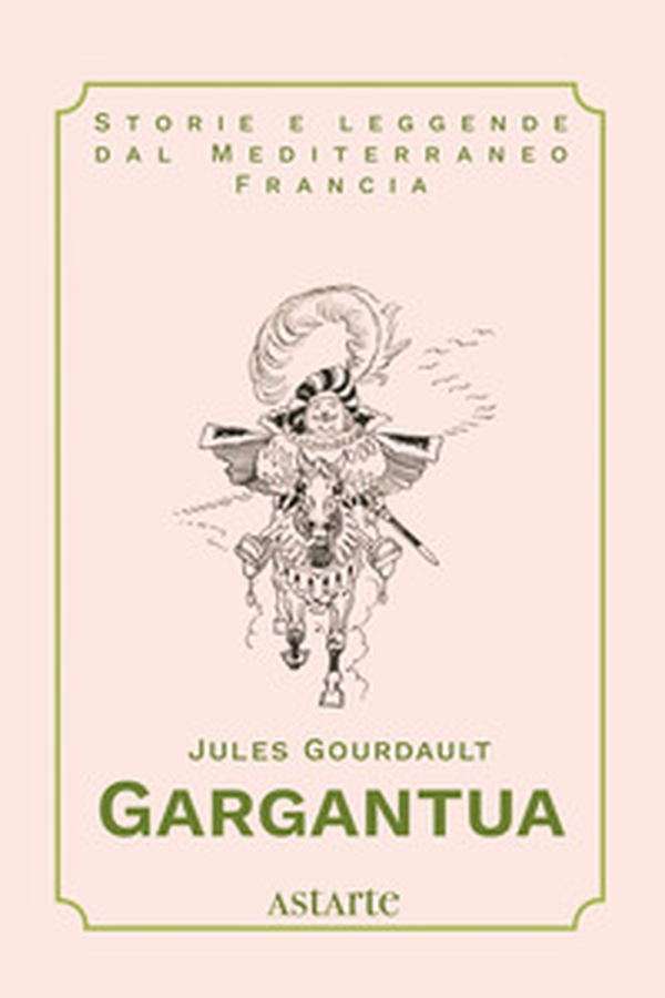 Gargantua - Librerie.coop Gargantua - Librerie.coop
