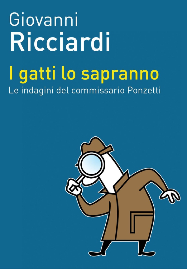I gatti lo sapranno - Librerie.coop I gatti lo sapranno - Librerie.coop