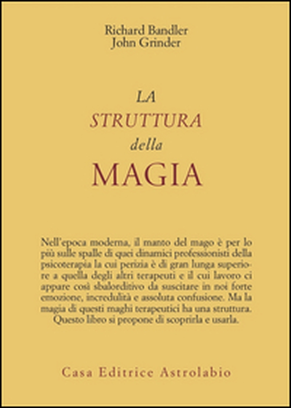 La struttura della magia - Librerie.coop La struttura della magia - Librerie.coop