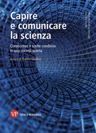 Capire e comunicare la scienza - Librerie.coop
