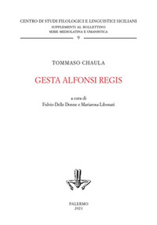 Gesta Alfonsi regis - Librerie.coop Gesta Alfonsi regis - Librerie.coop