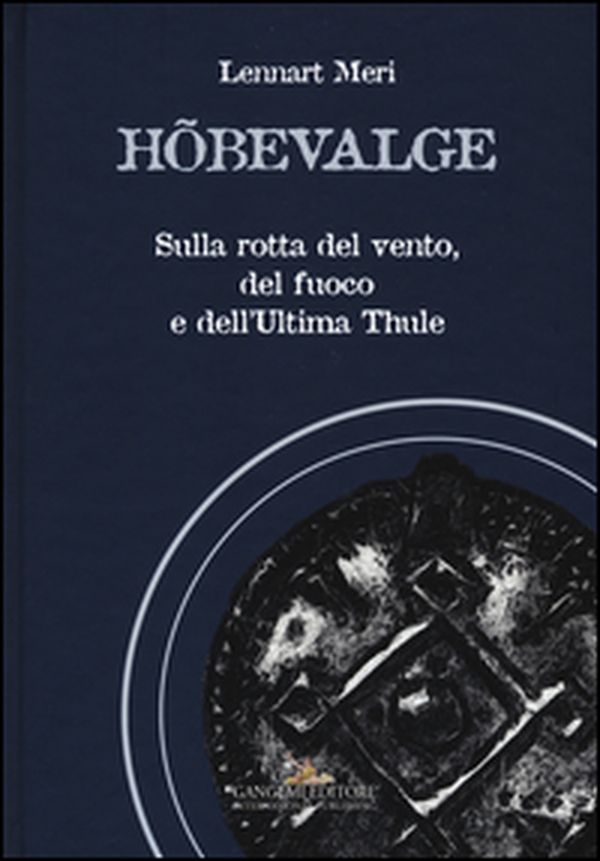 Hõbevalge. Sulla rotta del vento, del fuoco e dell'Ultima Thule - Librerie.coop Hõbevalge. Sulla rotta del vento, del fuoco e dell'Ultima Thule - Librerie.coop