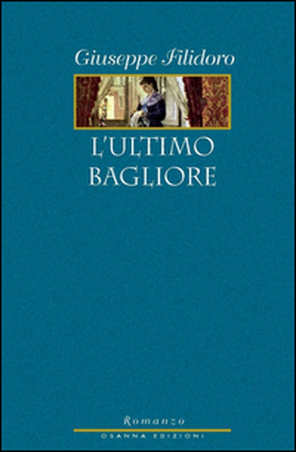 L'ultimo bagliore - Librerie.coop L'ultimo bagliore - Librerie.coop