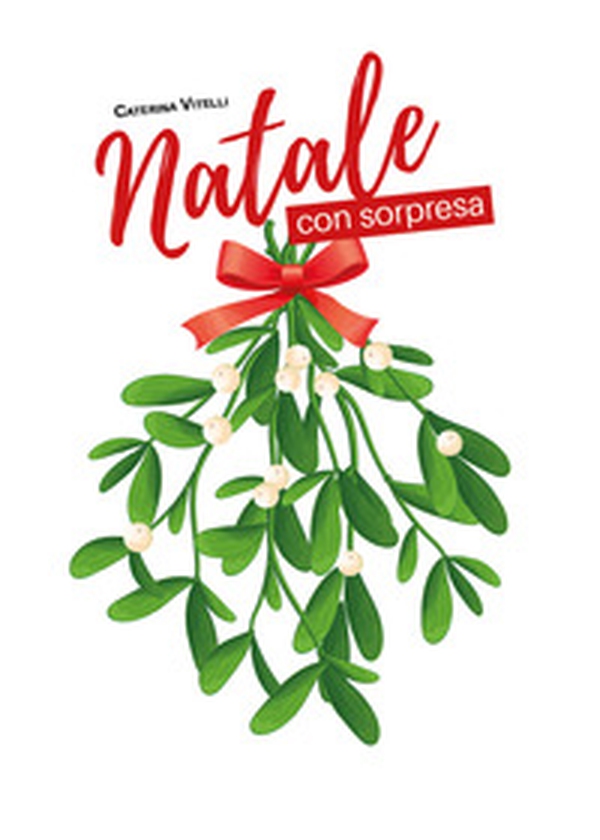 Natale con sorpresa - Librerie.coop Natale con sorpresa - Librerie.coop
