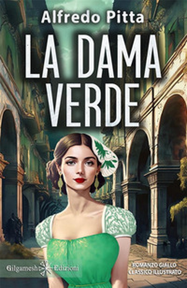 La dama verde - Librerie.coop La dama verde - Librerie.coop