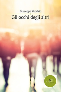 Gli occhi degli altri - Librerie.coop