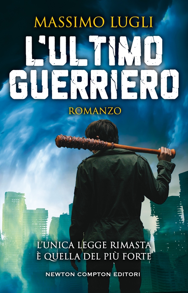 L'ultimo guerriero - Librerie.coop L'ultimo guerriero - Librerie.coop