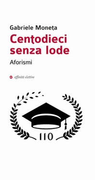 Centodieci senza lode - Librerie.coop