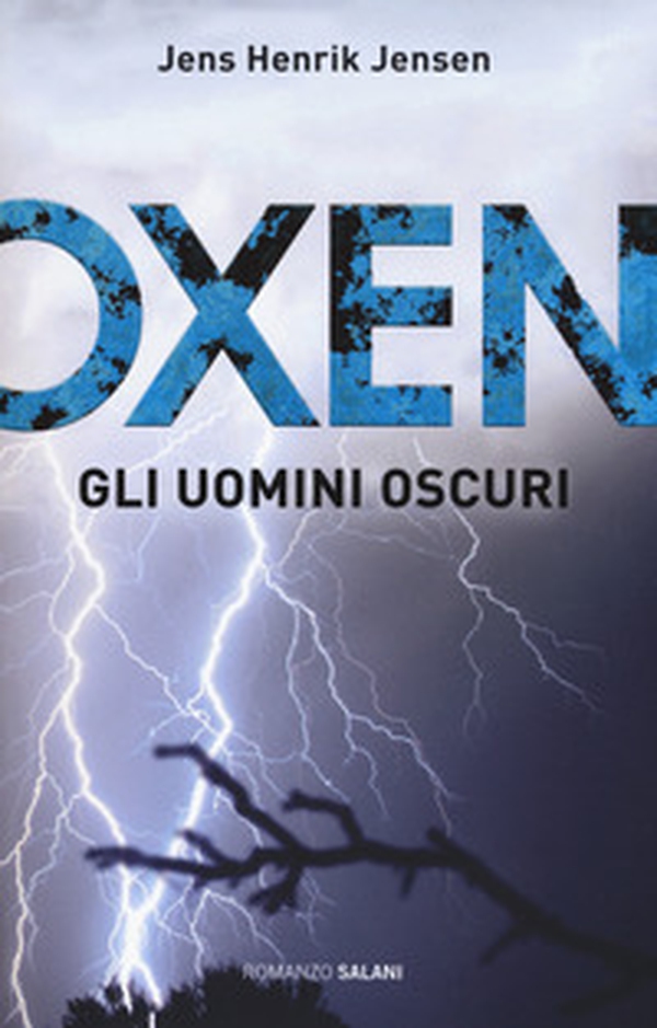 Gli uomini oscuri. Oxen - Vol. 2 - Librerie.coop Gli uomini oscuri. Oxen - Vol. 2 - Librerie.coop