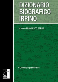Dizionario biografico irpino - Librerie.coop