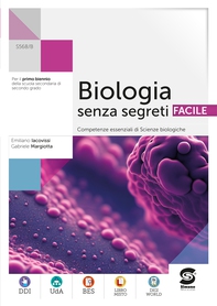 Biologia senza segreti FACILE - Librerie.coop Biologia senza segreti FACILE - Librerie.coop
