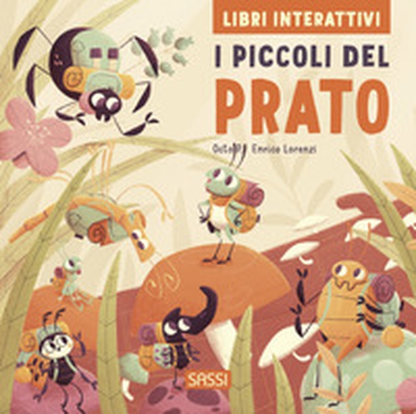 I piccoli del prato. Libri interattivi - Librerie.coop I piccoli del prato. Libri interattivi - Librerie.coop