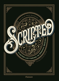 Scripted. Custom lettering in graphic design - Librerie.coop