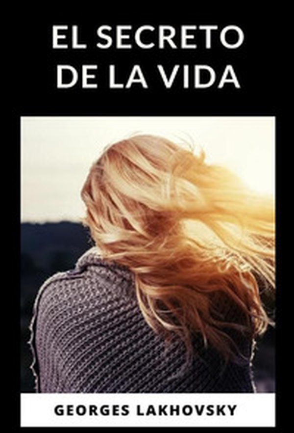 El secreto de la vida - Librerie.coop