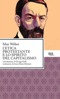 L'etica protestante e lo spirito del capitalismo - Librerie.coop L'etica protestante e lo spirito del capitalismo - Librerie.coop