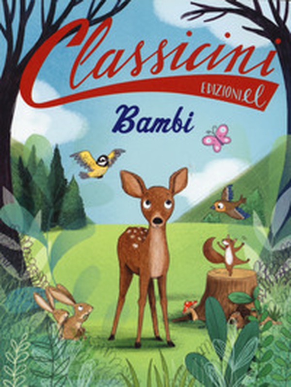 Bambi da Felix Salten. Classicini - Librerie.coop Bambi da Felix Salten. Classicini - Librerie.coop