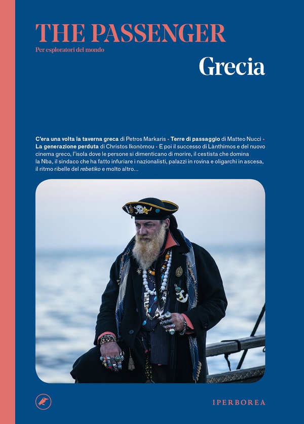 The Passenger – Grecia - Librerie.coop The Passenger – Grecia - Librerie.coop