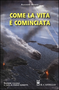 Come la vita è cominciata - Librerie.coop
