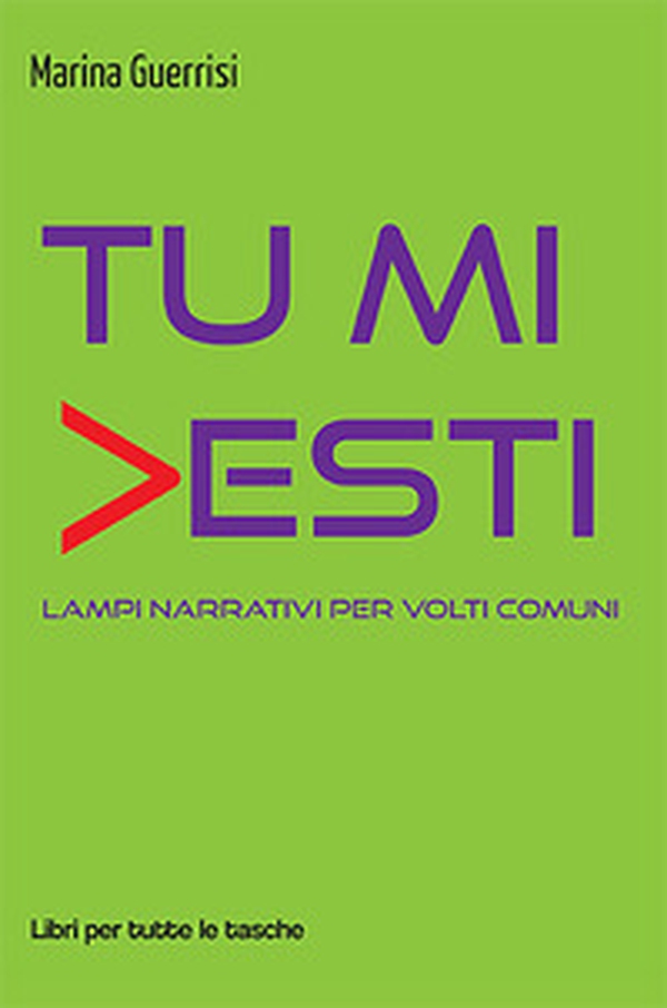 Tu mi vesti. Lampi narrativi per volti comuni - Librerie.coop Tu mi vesti. Lampi narrativi per volti comuni - Librerie.coop