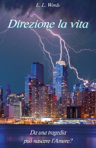 Direzione la vita - Librerie.coop Direzione la vita - Librerie.coop
