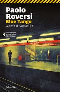 Blue tango. La serie di Radeschi - Vol. 2 - Librerie.coop