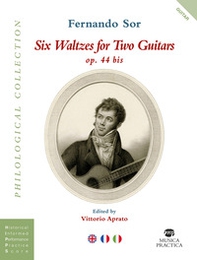 Six waltzes for two guitars. Ediz. italiana, inglese e francese - Librerie.coop