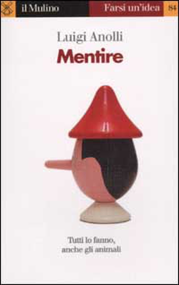 Mentire - Librerie.coop Mentire - Librerie.coop