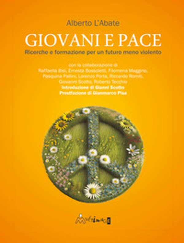 Giovani e pace. Ricerche e formazione per un futuro meno violento - Librerie.coop Giovani e pace. Ricerche e formazione per un futuro meno violento - Librerie.coop
